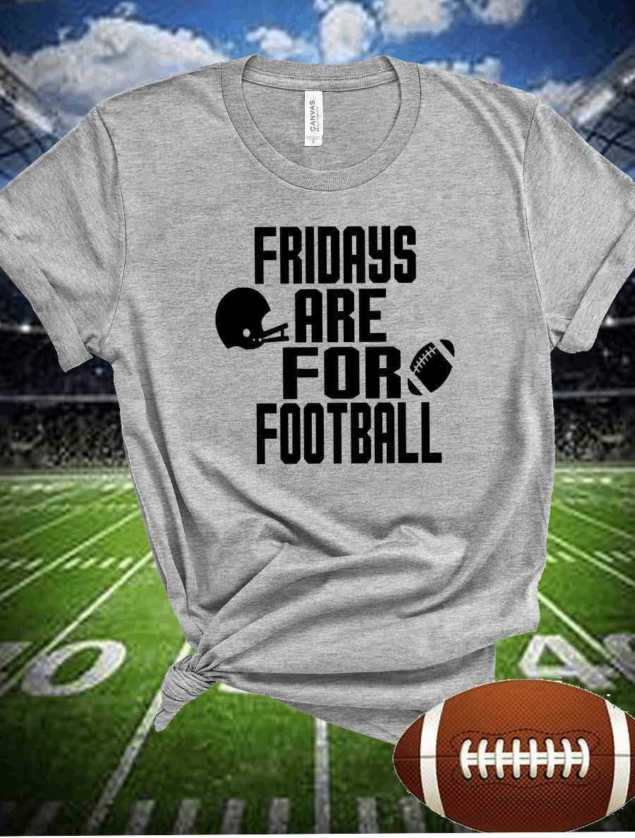 Fridays are for football Shirt